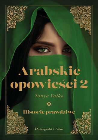 Arabskie opowieci 2. Historie prawdziwe Tanya Valko - okadka audiobooks CD