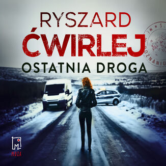 Ostatnia droga Ryszard wirlej - okadka audiobooks CD
