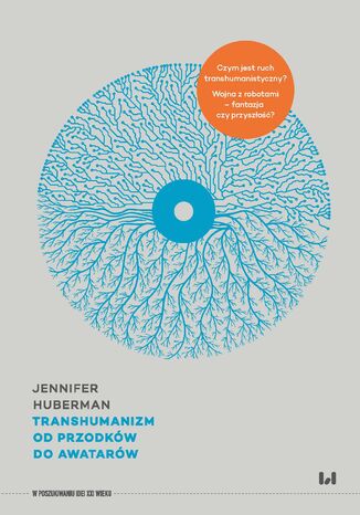 Transhumanizm. Od przodkw do awatarw Jennifer Huberman - okadka audiobooks CD
