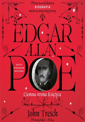 Edgar Allan Poe. Ciemna strona Ksiyca John Tresch - okadka audiobooks CD