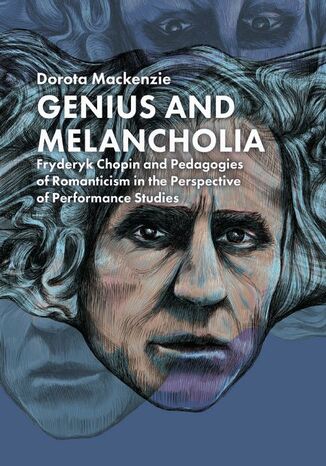 Genius and Melancholia Dorota Mackenzie - okadka ebooka