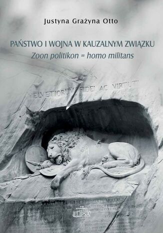 Pastwo i wojna w kauzalnym zwizku Justyna Grayna Otto - okadka audiobooks CD