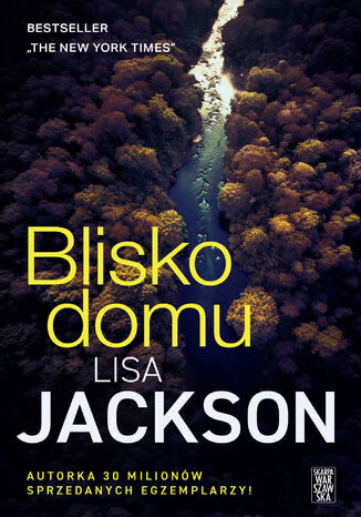 Blisko domu Lisa Jackson - okadka ebooka