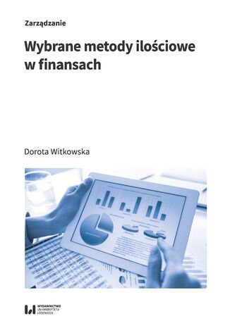Wybrane metody ilościowe w finansach Dorota Witkowska - okładka książki
