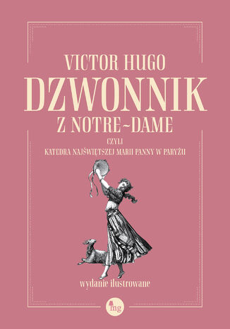 Dzwonnik z Notre-Dame, czyli Katedra Najwitszej Marii Panny w Paryu Victor Hugo - okadka ebooka