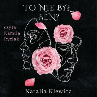 To nie by sen Natalia Klewicz - okadka audiobooka MP3