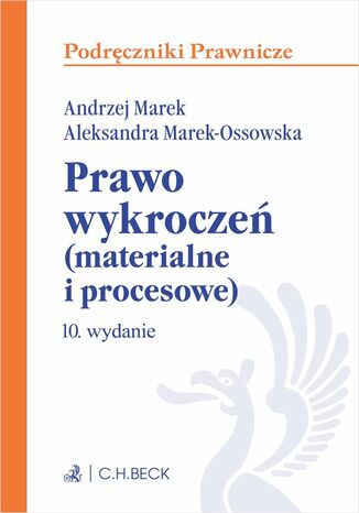 Prawo wykrocze (materialne i procesowe) z testami online Andrzej Marek, Aleksandra Marek-Ossowska - okadka audiobooka MP3
