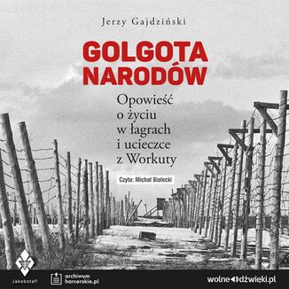 Golgota Narodw Jerzy Gajdziski - okadka audiobooka MP3