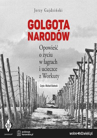 Golgota Narodw Jerzy Gajdziski - okadka audiobooks CD