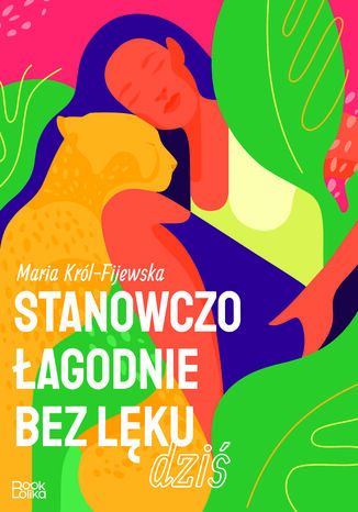 Stanowczo, agodnie, bez lku... Dzi Maria Krl-Fijewska - okadka audiobooks CD
