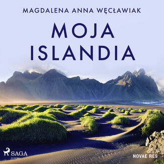 Moja Islandia Magdalena Anna Wcawiak - okadka audiobooka MP3