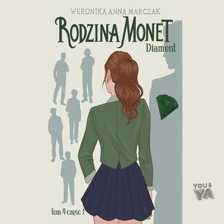 Okładka: Rodzina Monet. Tom 4. Diament. Część 1