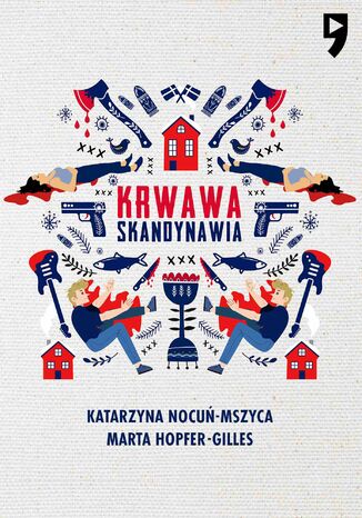 Krwawa Skandynawia Marta Hopfer-Gilles, Katarzyna Nocu-Mszyca - okadka audiobooks CD