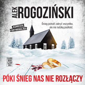Pki nieg nas nie rozczy Alek Rogoziski - okadka audiobooks CD