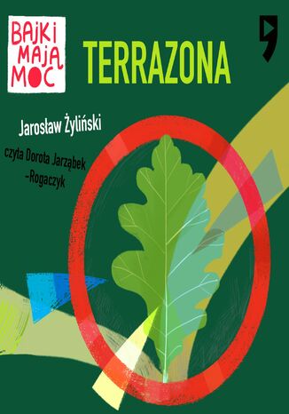 Terrazona. Bajki maj moc Jarosaw yliski - okadka audiobooks CD