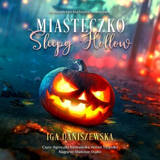 Miasteczko Sleepy Hollow Iga Daniszewska - okadka audiobooka MP3