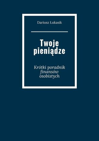 Twoje pieniądze