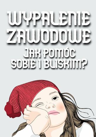 Wypalenie zawodowe