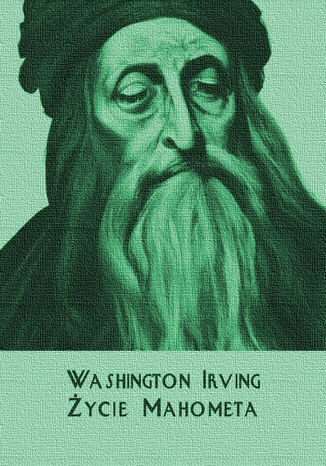 ycie Mahometa Washington Irving - okadka ebooka