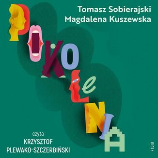 Pokolenia Magdalena Kuszewska, Tomasz Sobierajski - okadka audiobooka MP3