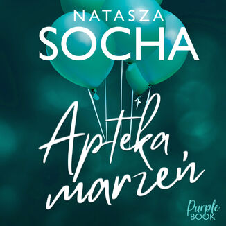 Apteka marze Natasza Socha - okadka audiobooka MP3