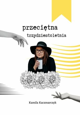 Przecitna trzydziestoletnia Kamila Kaczmarczyk - okadka audiobooks CD