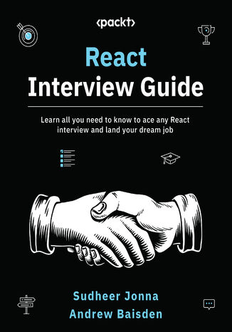 Okładka:React Interview Guide. Learn all you need to know to ace any React interview and land your dream job 