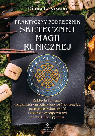 Praktyczny podrcznik skutecznej magii runicznej Diana L. Paxson - okadka ebooka