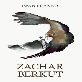 Zachar Berkut Iwan Franko - okadka audiobooka MP3