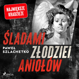 ladami zodziei aniow Pawe Szlachetko - okadka audiobooka MP3