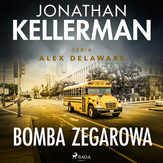 Bomba zegarowa Jonathan Kellerman - okładka audiobooka MP3