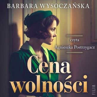 Cena wolności Barbara Wysoczańska - okładka audiobooka MP3