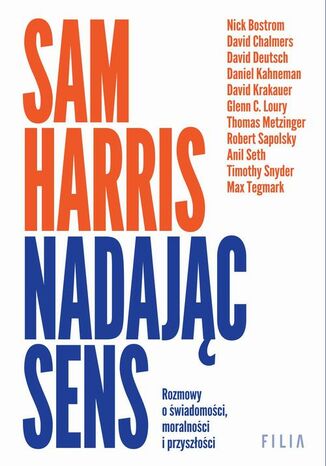 Nadajc sens. Rozmowy o wiadomoci, moralnoci i przyszoci Sam Harris - okadka audiobooks CD