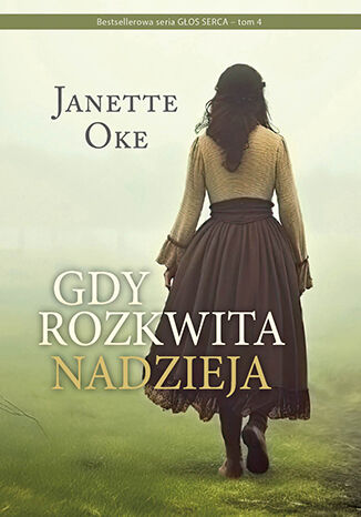 GDY ROZKWITA NADZIEJA Janette Oke - okadka audiobooks CD