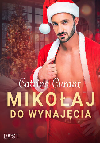 Mikoaj do wynajcia  witeczny romans erotyczny Catrina Curant - okadka audiobooka MP3