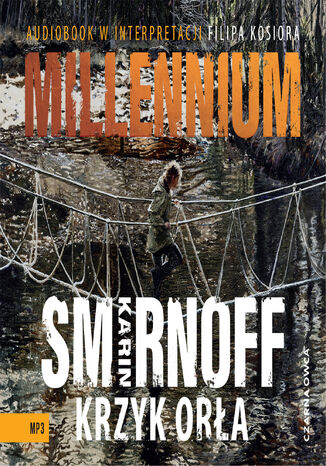 Millennium (tom 7). Krzyk ora Karin Smirnoff - okadka audiobooka MP3