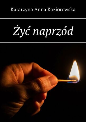 Żyć naprzód