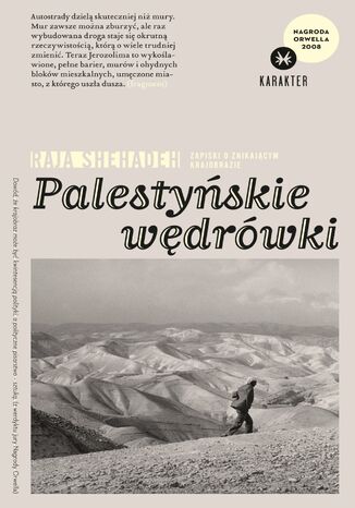 Palestyńskie wędrówki. Zapiski o znikającym krajobrazie Raja Shehadeh - okładka audiobooka MP3