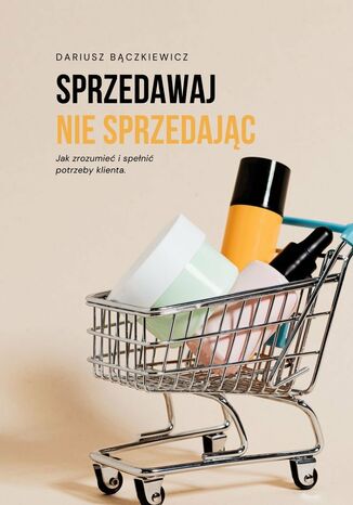 Sprzedawaj nie sprzedając