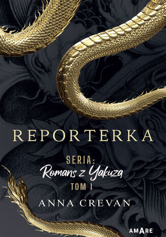 Reporterka. Seria: Romans z Yakuz Anna Crevan - okadka audiobooks CD