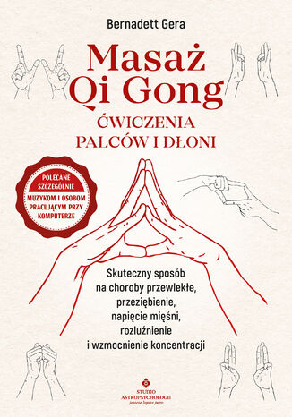 Masa Qi Gong - wiczenia palcw i doni Bernadett Gera - okadka ebooka