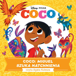 Coco. MIGUEL SZUKA NATCHNIENIA  - okadka audiobooka MP3