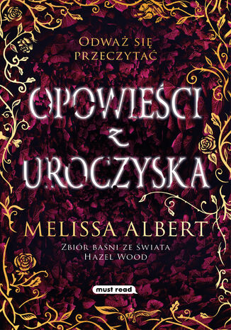 Opowieci z Uroczyska Melissa Albert - okadka audiobooks CD