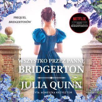 Wszystko przez pannę Bridgerton Julia Quinn - okładka audiobooka MP3