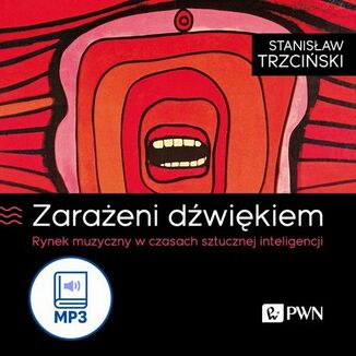 Zarażeni dźwiękiem Stanisław Trzciński - okładka audiobooka MP3