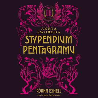 Stypendium pentagramu. Crka Eshell. Tom 2 Aneta Swoboda - okadka audiobooka MP3