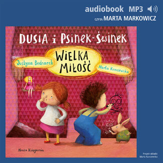 Dusia i Psinek-winek 5. Wielka mio Justyna Bednarek - okadka audiobooka MP3