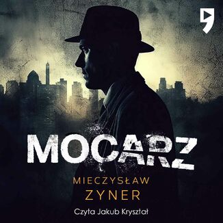 Mocarz Mieczysław Zyner - okładka audiobooka MP3