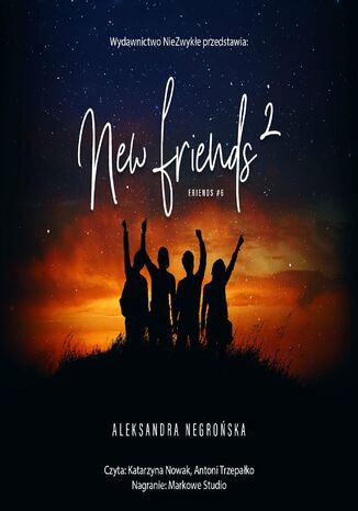 New Friends 2 Aleksandra Negroska - okadka ksiki