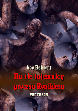 Na tle tajemnicy procesu Ronikiera Leo Belmont - okadka audiobooks CD